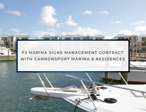 F3 Marina Signs Management Contract with Cannonsport Marina & Residences, Palm Beach Shores, Florida