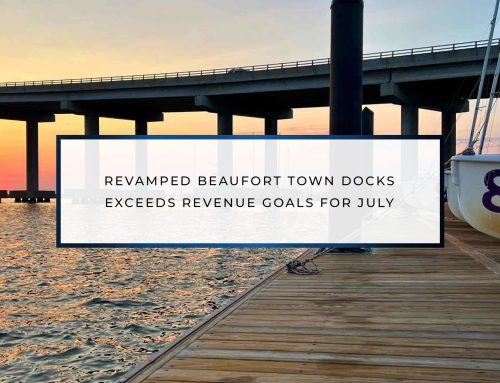 Revamped Beaufort Town Docks Exceeds Revenue Goals for July